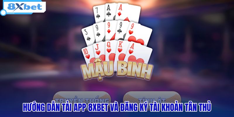 huong-dan-tai-app-8xbet-va-dang-ky-tai-khoan-tan-thu huong-dan-tai-app-8xbet-va-dang-ky-tai-khoan-tan-thu
